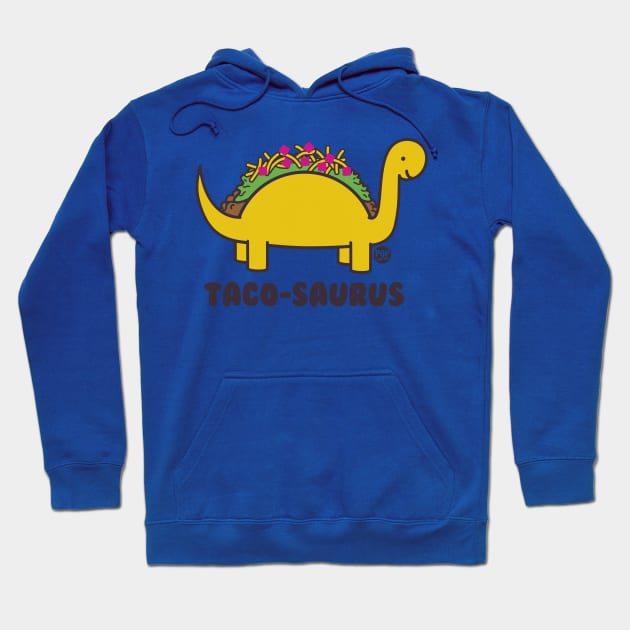 TACO SAURUS Hoodie by toddgoldmanart